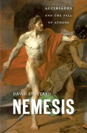 Nemesis: Alcibiades and the Fall of Athens image number 0