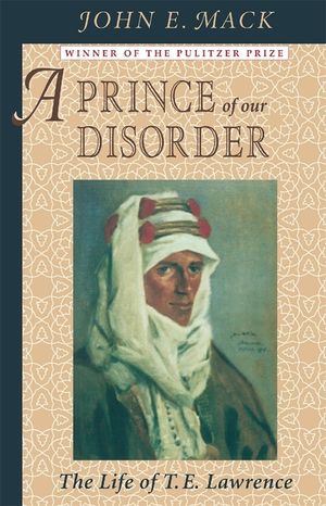 Prince of Our Disorder: The Life of T. E. Lawrence image number 0