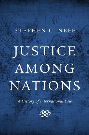 Justice Among Nations: A History of International Law image number 0
