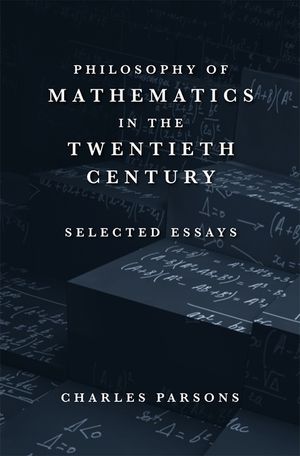 Philosophy of Mathematics in the Twentieth Century: Selected Essays image number 0