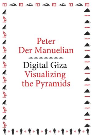 Digital Giza: Visualizing the Pyramids image number 0