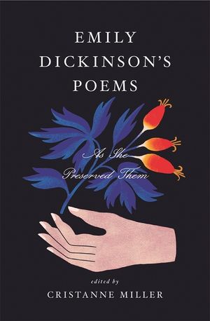 Emily Dickinson's Poems: As She Preserved Them image number 0