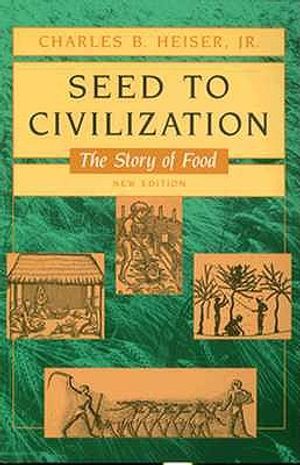 Seed to Civilization: The Story of Food image number 0