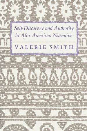 Self-Discovery and Authority in Afro-American Narrative image number 0