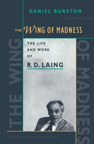 The Wing of Madness: The Life and Work of R.D. Laing image number 0
