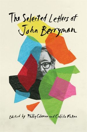The Selected Letters of John Berryman image number 0