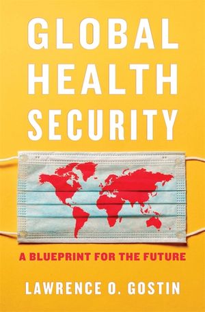 Global Health Security: A Blueprint for the Future image number 0