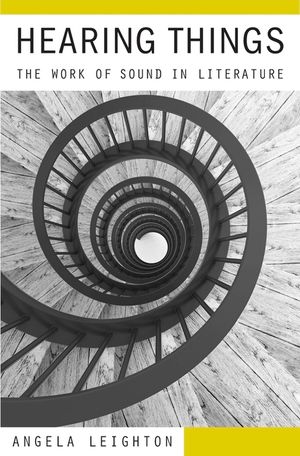 Hearing Things: The Work of Sound in Literature image number 0