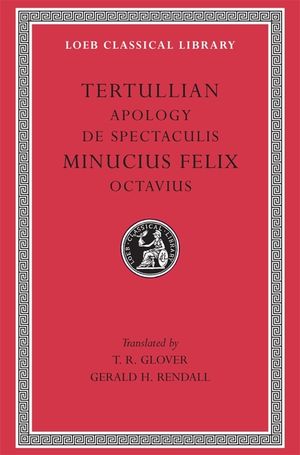 Apology. de Spectaculis. Minucius Felix: Octavius image number 0