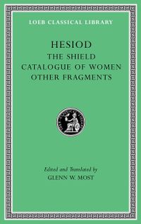 The Shield. Catalogue of Women. Other Fragments