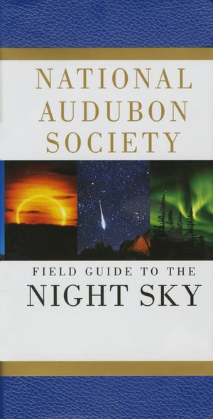 National Audubon Society Field Guide to the Night Sky image number 0
