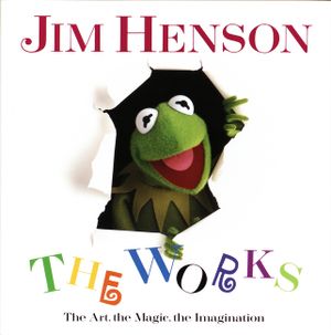 Jim Henson: The Works: The Art, the Magic, the Imagination image number 0