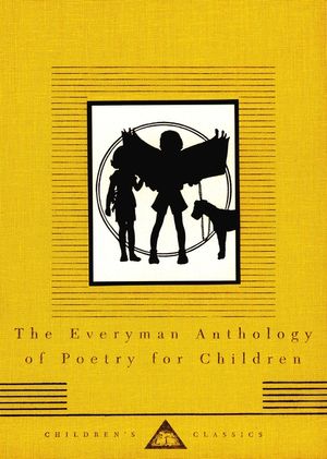 The Everyman Anthology of Poetry for Children image number 0