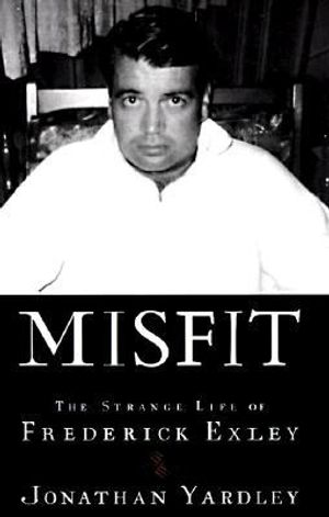 Misfit:: The Strange Life of Frederick Exley image number 0