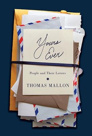 Yours Ever: People and Their Letters image number 0