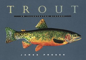 Trout: An Illustrated History image number 0