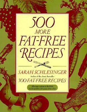 500 More Fat-Free Recipes image number 0