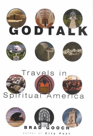 Godtalk: Travels in Spiritual America image number 0