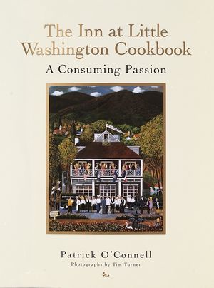 The Inn at Little Washington Cookbook: A Consuming Passion image number 0