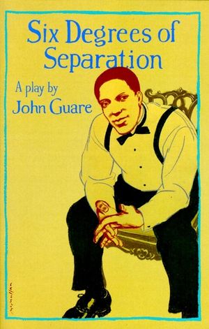 Six Degrees of Separation: A Play image number 0