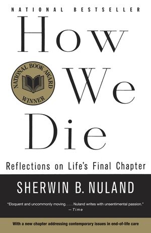 How We Die: Reflections on Life's Final Chapter, New Edition image number 0