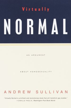 Virtually Normal: An Argument about Homosexuality image number 0