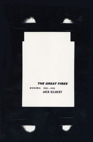 The Great Fires: Poems, 1982-1992 image number 0
