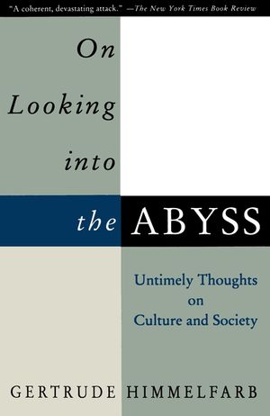 On Looking Into the Abyss: Untimely Thoughts on Culture and Society image number 0