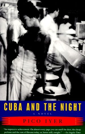 Cuba and the Night image number 0