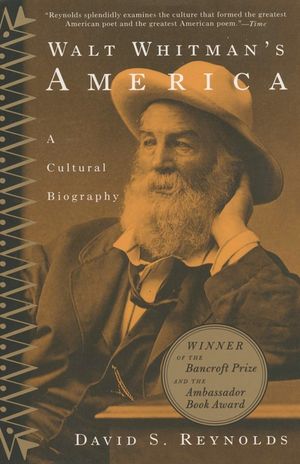 Walt Whitman's America: A Cultural Biography image number 0