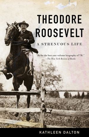 Theodore Roosevelt: A Strenuous Life image number 0