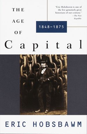 The Age of Capital: 1848-1875 image number 0