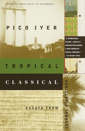 Tropical Classical: Essays from Several Directions image number 0