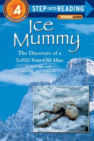 Ice Mummy: The Discovery of a 5,000 Year-Old Man image number 0