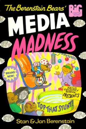 The Berenstain Bears' Media Madness image number 0