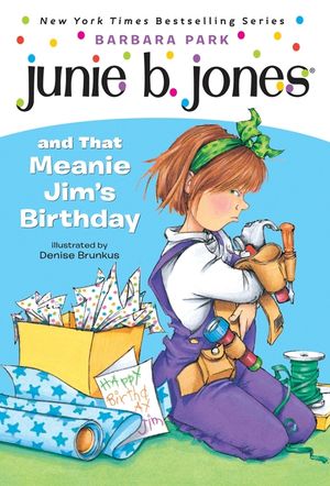 Junie B. Jones #6: Junie B. Jones and That Meanie Jim's Birthday image number 0