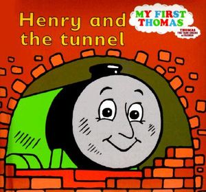 Henry and the Tunnel: A Thomas the Tank Engine Storybook image number 0