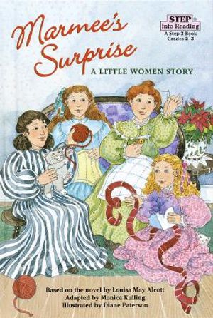 Marmee's Surprise: A Little Women Story image number 0