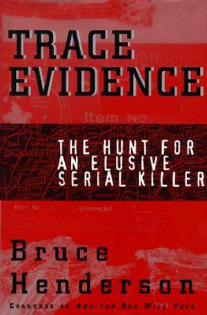 Trace Evidence: The Hunt for an Elusive Serial Killer image number 0