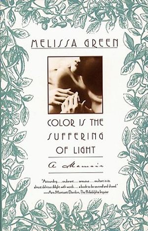Color is the Suffering of Light: A Memoir image number 0