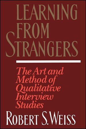 Learning from Strangers: The Art and Method of Qualitative Interview Studies image number 0