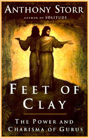 Feet of Clay: The Power and Charisma of Gurus image number 0