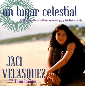 Un Lugar Celestial: Palabras de Amor Para Llevar Un Poco de Paz y Felicidad a Tu Vida image number 0