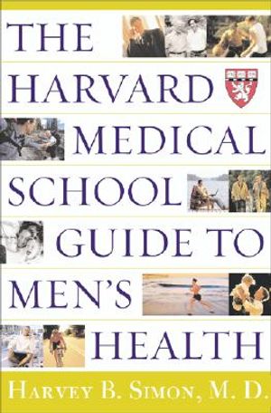 The Harvard Medical School Guide to Men's Health image number 0