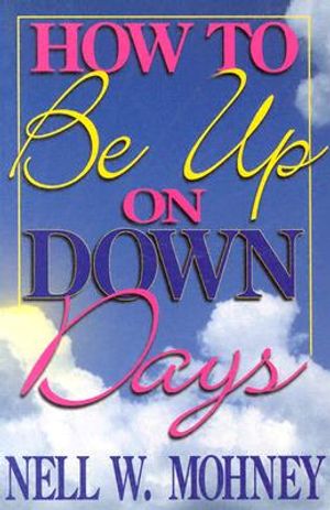 How to Be Up on Down Days image number 0