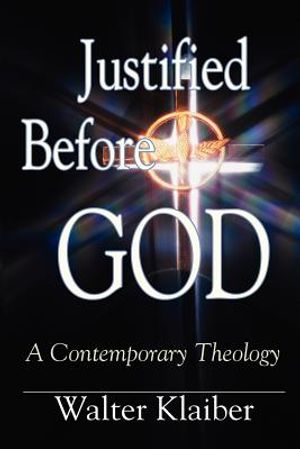 Justified Before God: A Contemporary Theology image number 0