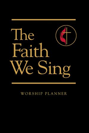 The Faith We Sing Worship Planner image number 0