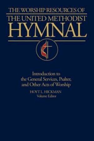 The Worship Resources of the United Methodist Hymnal image number 0