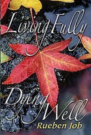 Living Fully, Dying Well Participant Book image number 0