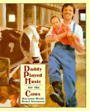 Daddy Played Music for the Cows image number 0